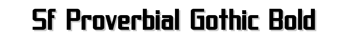 SF Proverbial Gothic Bold font